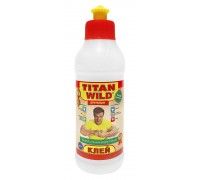 Клей универсальный водостойкий Titan Wild premium, 0,25л, (шт.)